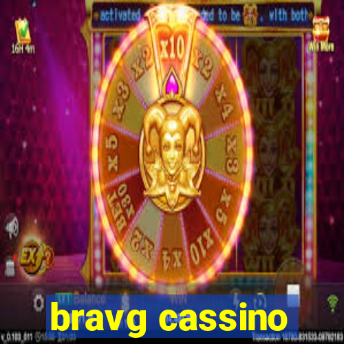 bravg cassino